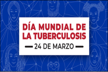 Día Mundial de la Tuberculosis 2022 [World TB Day 2022]
