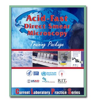 Acid-Fast Direct Smear Microscopy Training Package