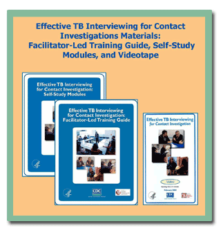 Effective TB Interviewing for Contact Investigations Materials