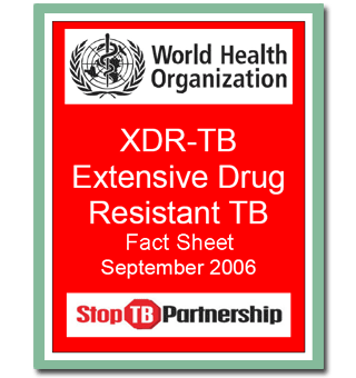 XDR-TB-Extensive Drug Resistant TB