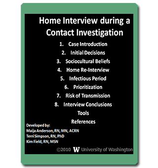 Home Interview during a Contact Investigation Home Interview during a Contact Investigation