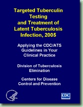Targeted Tuberculin Testing and Treatment of Latent Tuberculosis Infection, 2005