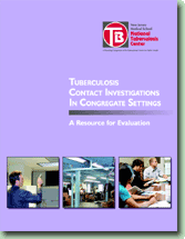 Tuberculosis Contact Investigation in Congregate Settings: A Resource for Evaluation