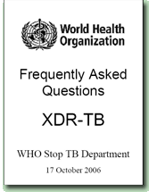 Frequently Asked Questions about XDR-TB
