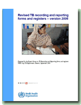 Revised TB Recording and Reporting Forms and Registers