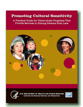 Promoting Cultural Sensitivity: A Practical Guide for Tuberculosis Programs That Provide Services to Hmong Persons from Laos