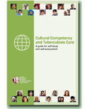Cultural Competency and Tuberculosis Care: A Guide for Self-Study and Self-Assessment