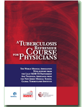 Tuberculosis Refresher Course for Physicians