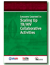 Lessons Learned in Scaling Up TB/HIV Collaborative Activities.